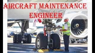 Aircraft maintenance Engineer [upl. by Pouncey260]