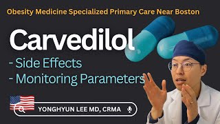 Carvedilol Side Effects Monitoring Parameters [upl. by Yort]