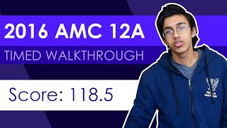 2016 AMC 12A Timed Walkthrough 1185 Live Solve [upl. by Dusa]