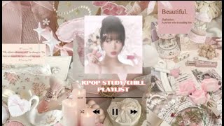 Kpop StudyChill  New Songs playlist [upl. by Abehs]