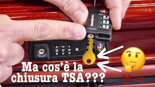 TUTORIAL  Cosè la CHIUSURA TSA e come funziona [upl. by Gnous]