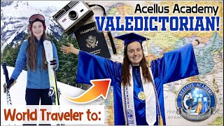 From World Traveler to Acellus Academy Valedictorian [upl. by Mariken32]