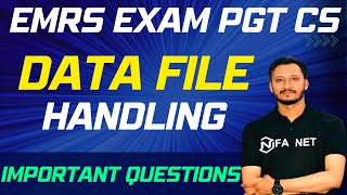 DATA FILE HANDLING  Computational Thinking and Programming  EMRS Exam 2023 PGT Computer Science [upl. by Anem185]