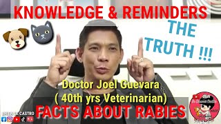 PET VET Doc Joel Guevarra  FACTS ABOUT RABIES  Knowledge amp Reminders  Bhien De Castro [upl. by Rodolph632]