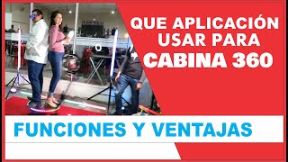 Que aplicación usar para la CABINA 360 [upl. by Harehs106]