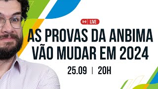 TÁ SABENDO AS PROVAS DA ANBIMA VÃO MUDAR [upl. by Sigfried]