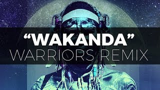 Dimitri Vegas amp Like Mike  Wakanda WARRIORS Remix [upl. by Lanna35]