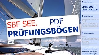 PDFPrüfungsbögen Sportbootführerschein See Prüfungsfragen SBFSee  wwwcharterlogbuchde [upl. by Harden]