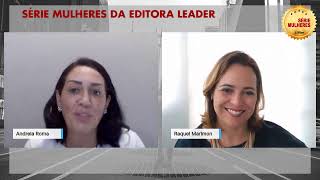 Série Mulheres  Andréia Roma entrevista Raquel Marimon [upl. by Bast943]