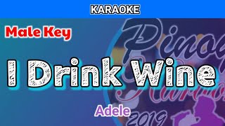 I Drink Wine by Adele Karaoke  Male Key [upl. by Alakcim]