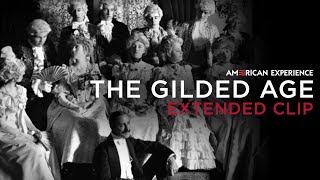 Chapter 1  The Gilded Age  American Experience  PBS [upl. by Bracci]