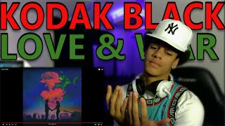 Kodak Black  Love amp War Reaction What is he Saying [upl. by Emirac842]