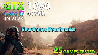 GTX 1080  Core i7 4790K  25 Games Tested [upl. by Zeph]