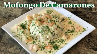 Cómo Hacer Un Mofongo De Camarones En Salsa De Queso [upl. by Karlens]