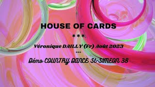 HOUSE OF CARDS Line Dance [upl. by Leina]