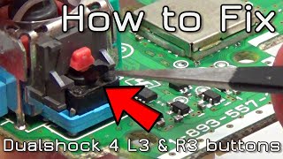 How to fix Dualshock 4 L3 amp R3 buttons amp SPRINTING PS4 [upl. by Egiap676]