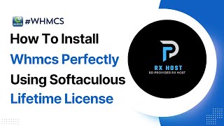 How To Install Whmcs Using Softaculous Lifetime License Whmcs Install amp Setup [upl. by Fenner]