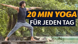 20 MINUTEN YOGA FÜR JEDEN TAG  Dehnen Meditation und Wohlfühlen [upl. by Genie]