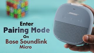 Bose Soundlink Micro How to Enter Pairing Mode [upl. by Marin]