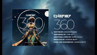 Chef 187 Feat James Sakala 360 Official Audio [upl. by Evander216]