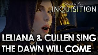 Dragon Age Inquisition  The Dawn Will Come with Lyrics [upl. by Ulland460]