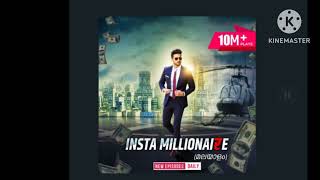 Insta millionaire Ep 1 [upl. by Denis]