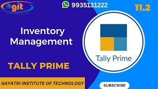 Inventory Management in Tally Prime  GIT Education [upl. by Novyad]