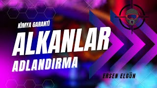 2 Alkanlarda IUPAC Adlandırma  Organik Kimya  Ersen ELGÜN [upl. by Kaitlyn]