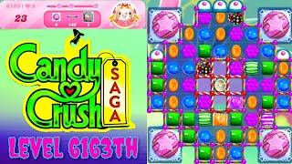 Level 6163th Candy Crush Saga Live Streaming On YouTube by Sankat Mochan Vlogs [upl. by Lagiba716]