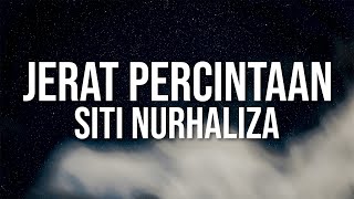 Siti Nurhaliza  Jerat Percintaan（Official Lyric Video [upl. by Schwarz]