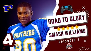 CFB 25  Road To Glory con Smash Williams IV Sophomore en Ohio State [upl. by Nnayllas]