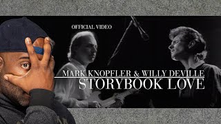 Mark Knopfler amp Willy DeVille  Storybook Love  Official Video  REACTION [upl. by Zemaj619]