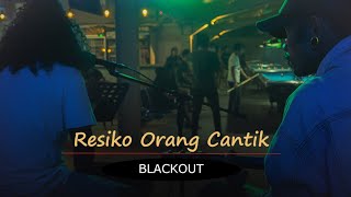 Resiko orang cantik  Blackout  Cover By Yusten [upl. by Luis]