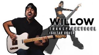 NEW 2021 Guitar Cover WILLOW  t r a n s p a r e n t s o u l [upl. by Adnolahs]