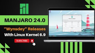 Manjaro Linux 240 Wynsdey Releases  GNOME 46  KDE Plasma 6 [upl. by Silvestro439]