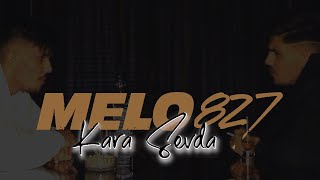 Melo68  Kara Sevda Offizielles Video [upl. by Mraz966]