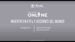 Banchile Inversiones  Invertir en ETFs y Acciones del Mundo [upl. by Bernadette]