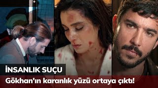 Gökhanın karanlık yüzü ortaya çıktı  İnsanlık Suçu 4 Bölüm [upl. by Kristyn152]