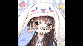 gachaclub cute outfits ideas forgirls [upl. by Arimat]