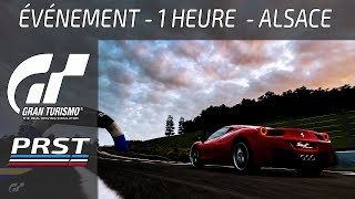 GRAN TURISMO SPORT ÉVÉNEMENT  1HEURE  ALSACE [upl. by Yrrum841]