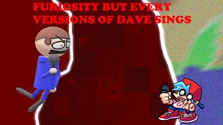 Furiosity But every versions sing Furiosity But all dave sings [upl. by Jereme]