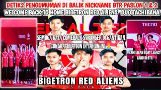 WELCOME BACK TO HOME DUO TACHIBANA ZUXXY LUXXY❗RESMI NEW ROSTER BTR RED ALIEN IS BACK [upl. by Elleina421]