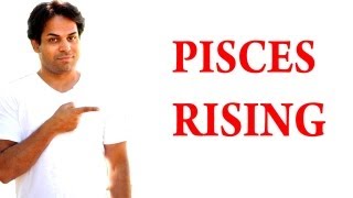 All About Pisces Rising Sign amp Pisces Ascendant In Astrology [upl. by Inus]