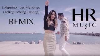 LAlgérino  Les Menottes Tching Tchang Tchong REMIX  HRMUSIC [upl. by Vergne]