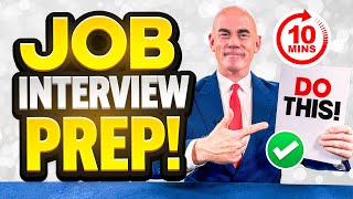 HOW TO PREPARE FOR AN INTERVIEW IN JUST 10 MINUTES Interview Advice amp Tips QUESTIONS amp ANSWERS [upl. by Ennaitsirhc]