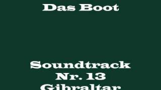 Das Boot Soundtrack 13  quotGibraltarquot [upl. by Feriga126]