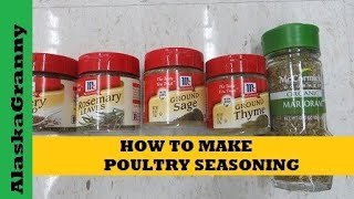 How To Make Poultry Seasoning DIY Seasoning Mixes Substitutes for Baking Ingredients [upl. by Assirok]