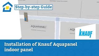 How to Installation of Knauf Aquapanel indoor panel [upl. by Mariska]