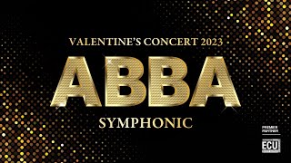 Valentines Concert 2023  ABBA Symphonic [upl. by Trutko]