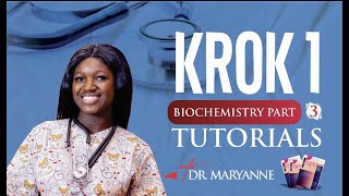 KROK 1 BIOCHEMISTRY PART 3 [upl. by Atineb]